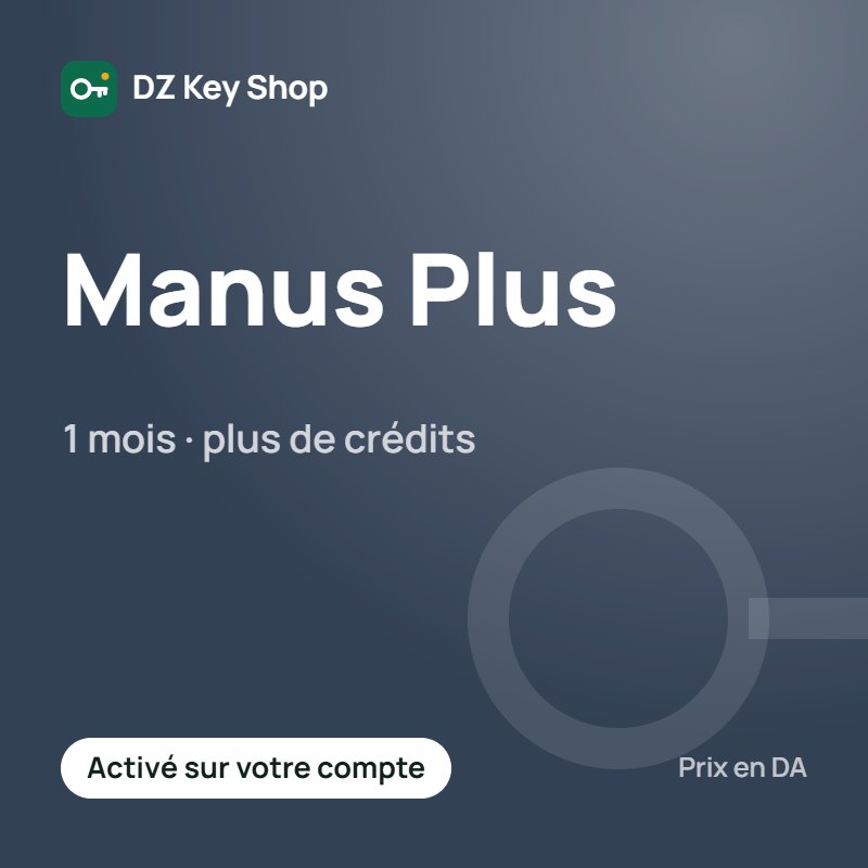 Manus Plus – 1 mois